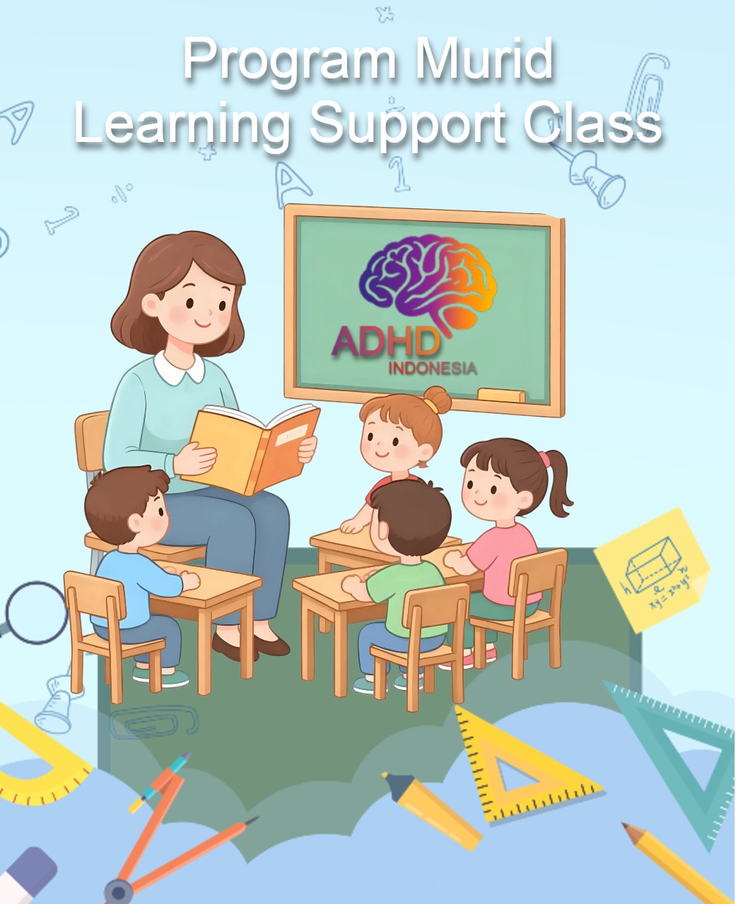 Program ADHD Indonesia Kota Gorontalo Kelas Pendampingan Belajar (Learning Support Class)